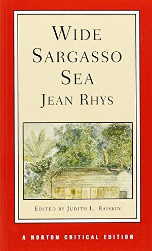 Wide Sargasso Sea by Jean Rhys