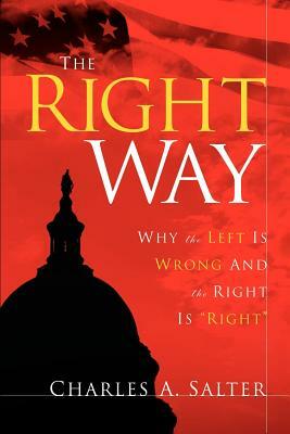 The Right Way by Charles A. Salter