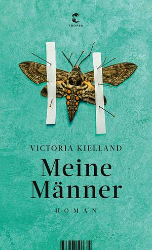 Meine Männer by Victoria Kielland