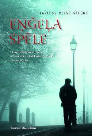 Eņģeļa spēle by Carlos Ruiz Zafón