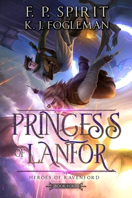 Princess of Lanfor by K. J. Fogleman