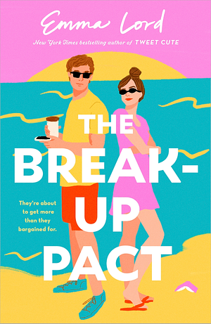 The Break-Up Pact by Emma Lord