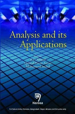Analysis and Its Applications by Rais Ahmad, Mohammad Imdad, Qamrul Hasan Ansari