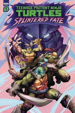 Teenage Mutant Ninja Turtles: Splintered Fate by Henry Barajas