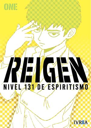 Reigen ~ Nivel 131 de espiritismo ~ by ONE