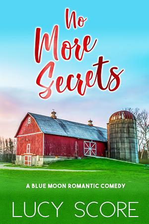 No More Secrets by Lucy Score