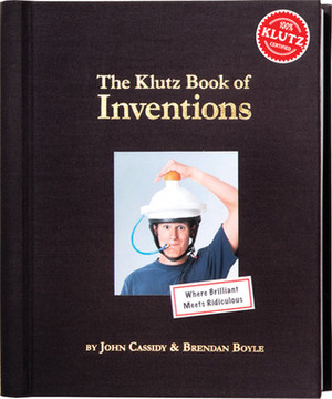 The Klutz Book of Inventions by Klutz