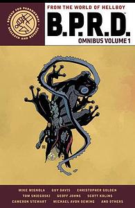 B.P.R.D. Omnibus Volume 1 by Research and Education Association, Mike Mignola, Michael Avon Oeming, Christopher Golden, Guy Davis