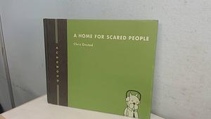 Achewood 3: A Home for Scared People by Chris Onstad, Chris Onstad