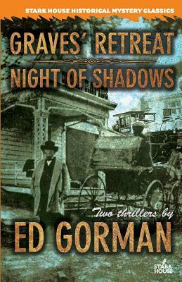 Graves' Retreat / Night of Shadows by Ed Gorman