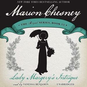 Lady Margery's Intrigue by Marion Chesney