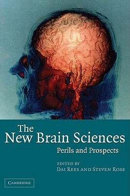 The New Brain Sciences: Perils and Prospects by 