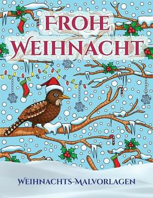 Weihnachts-Malvorlagen: Ein Buch über das Malen (Malen) von Erwachsenen mit 30 einzigartigen Seiten zum Malen von Weihnachten: Ein tolles Weih by James Manning, Simon Hildrew