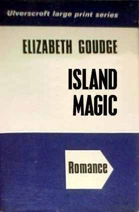 Island Magic by Elizabeth Goudge