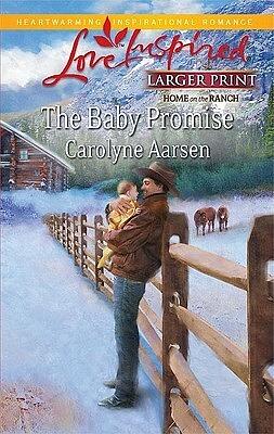 The Baby Promise by Carolyne Aarsen