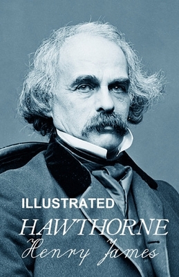 Hawthorne ILLUSTRATED by Henry James