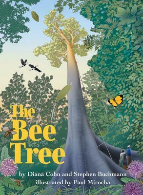 The Bee Tree by Stephen Buchmann, Diana Cohn