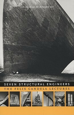 The Felix Candela Lectures by Félix Candela, Guy Nordenson, Terence Riley