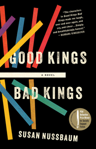 Good Kings Bad Kings by Susan Nussbaum