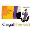 Chagall from A to Z by Marie Sellier