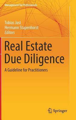 Real Estate Due Diligence: A Guideline for Practitioners by 