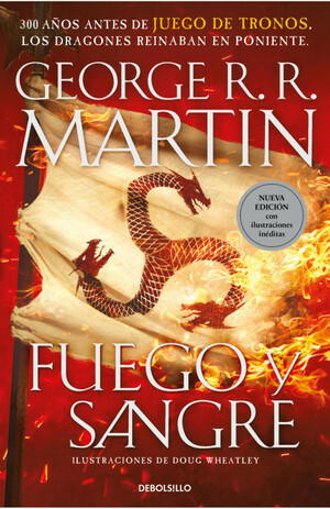 Fuego y Sangre by George R.R. Martin