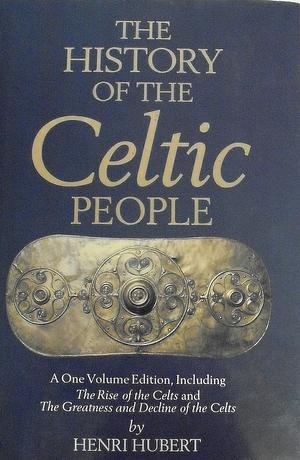 History of the Celtic People by Henri Hubert