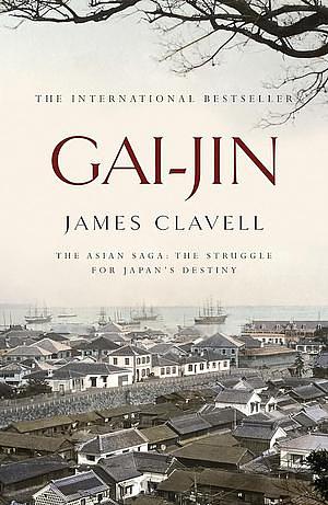 Gai-Jin by James Clavell