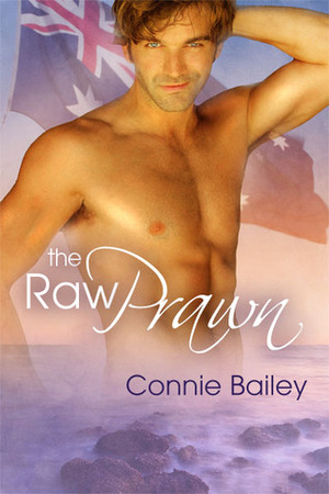 The Raw Prawn by Connie Bailey