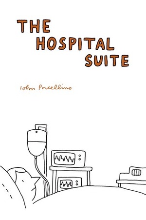 The Hospital Suite by John Porcellino