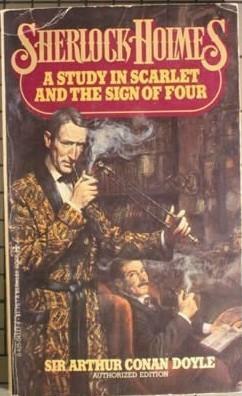 A Study in Scarlet / The Sign of Four by Arthur Conan Doyle