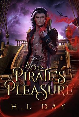 A Pirate's Pleasure by H.L Day