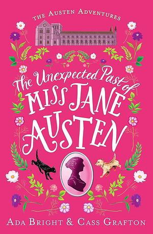 The Unexpected Past of Miss Jane Au by Cass Grafton, Ada Bright