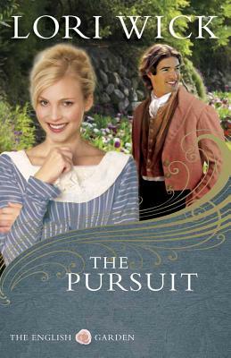 The Pursuit by Lori Wick