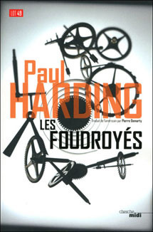 Les Foudroyés by Paul Harding