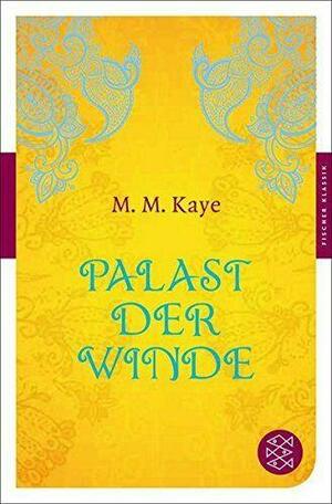 Palast der Winde by M.M. Kaye