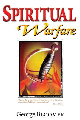 Spiritual Warfare by George Bloomer