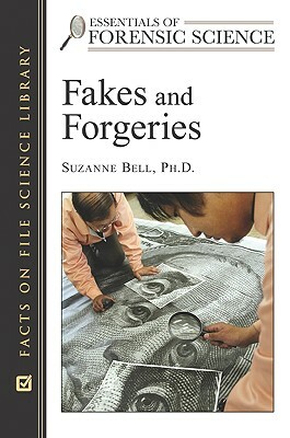 Fakes and Forgeries by Suzanne Bell