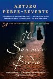 The Sun Over Breda by Margaret Sayers Peden, Arturo Pérez-Reverte