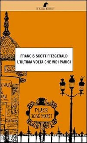 L'ultima volta che vidi Parigi by F. Scott Fitzgerald