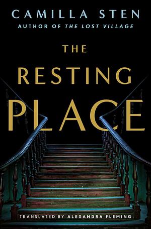 The Resting Place by Camilla Sten