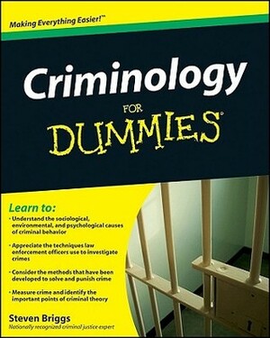 Criminology for Dummies by Steven Briggs