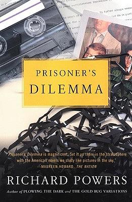 Prisoner's Dilemma by Richard Powers