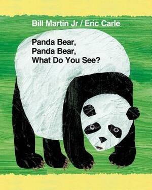 Panda Bear, Panda Bear, What Do You See? by Bill Martin Jr.