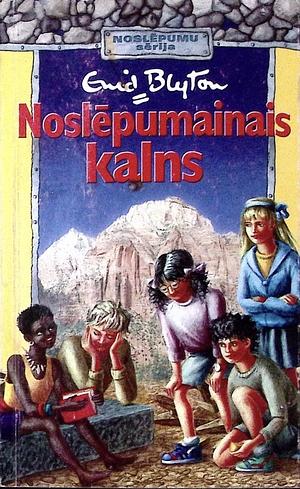 Noslēpumainais Kalns by Enid Blyton