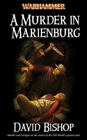 A Murder in Marienburg by David Bishop