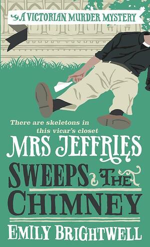 Mrs Jeffries Sweeps the Chimney by Emily Brightwell