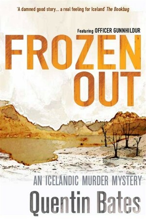 Frozen Out by Quentin Bates, Mel Hudson