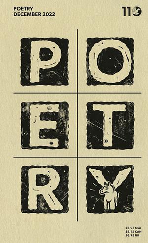 Poetry Magazine December 2022 by Poetry Foundation, Fred Sasaki, Adrian Matejka, Lindsay Garbutt, Holly Amos