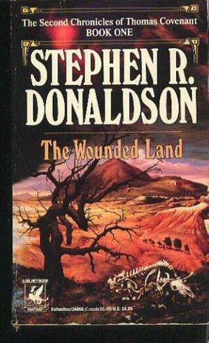 The Wounded Land by Stephen R. Donaldson